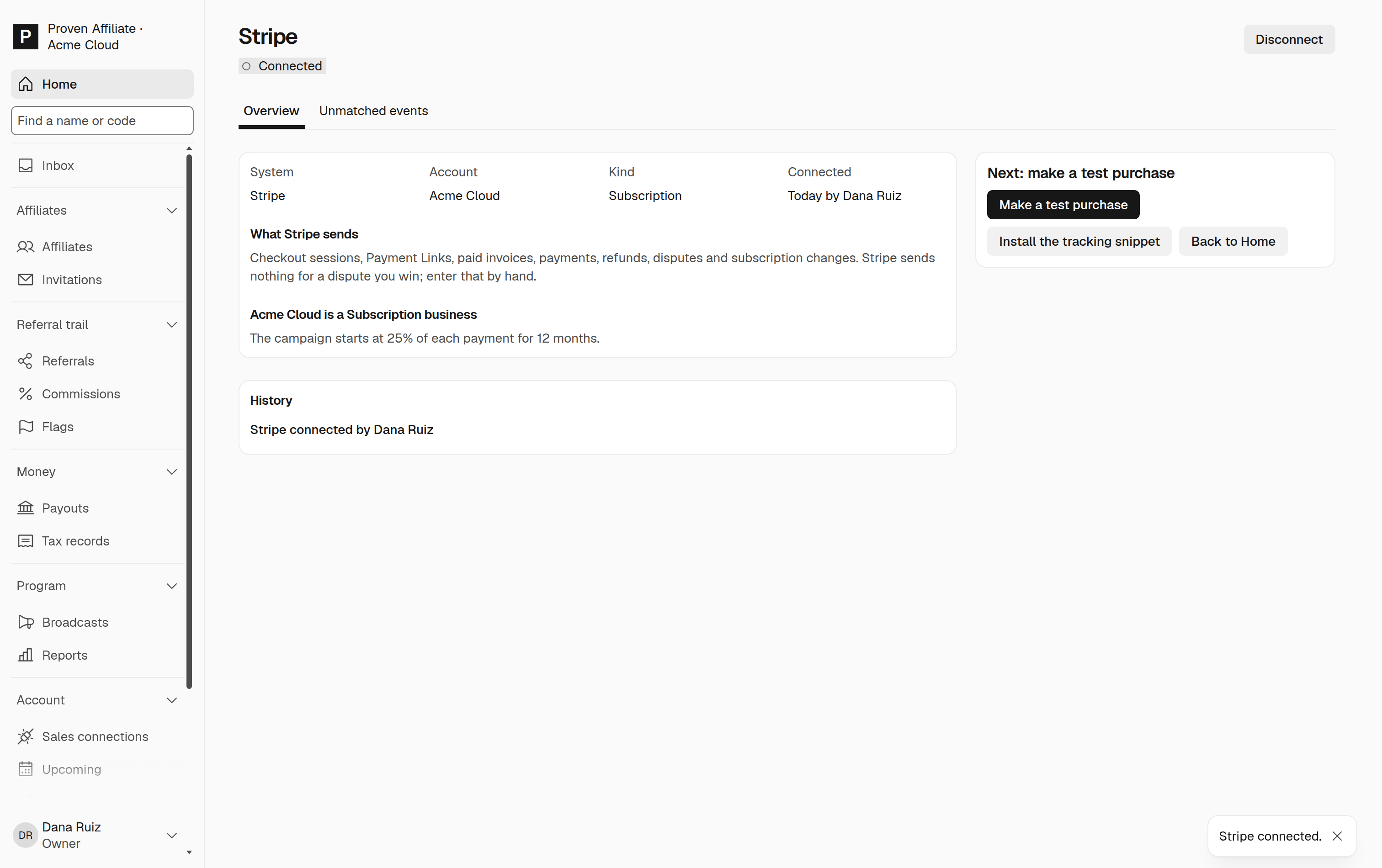 Stripe connected; the tracking snippet sent to your developer