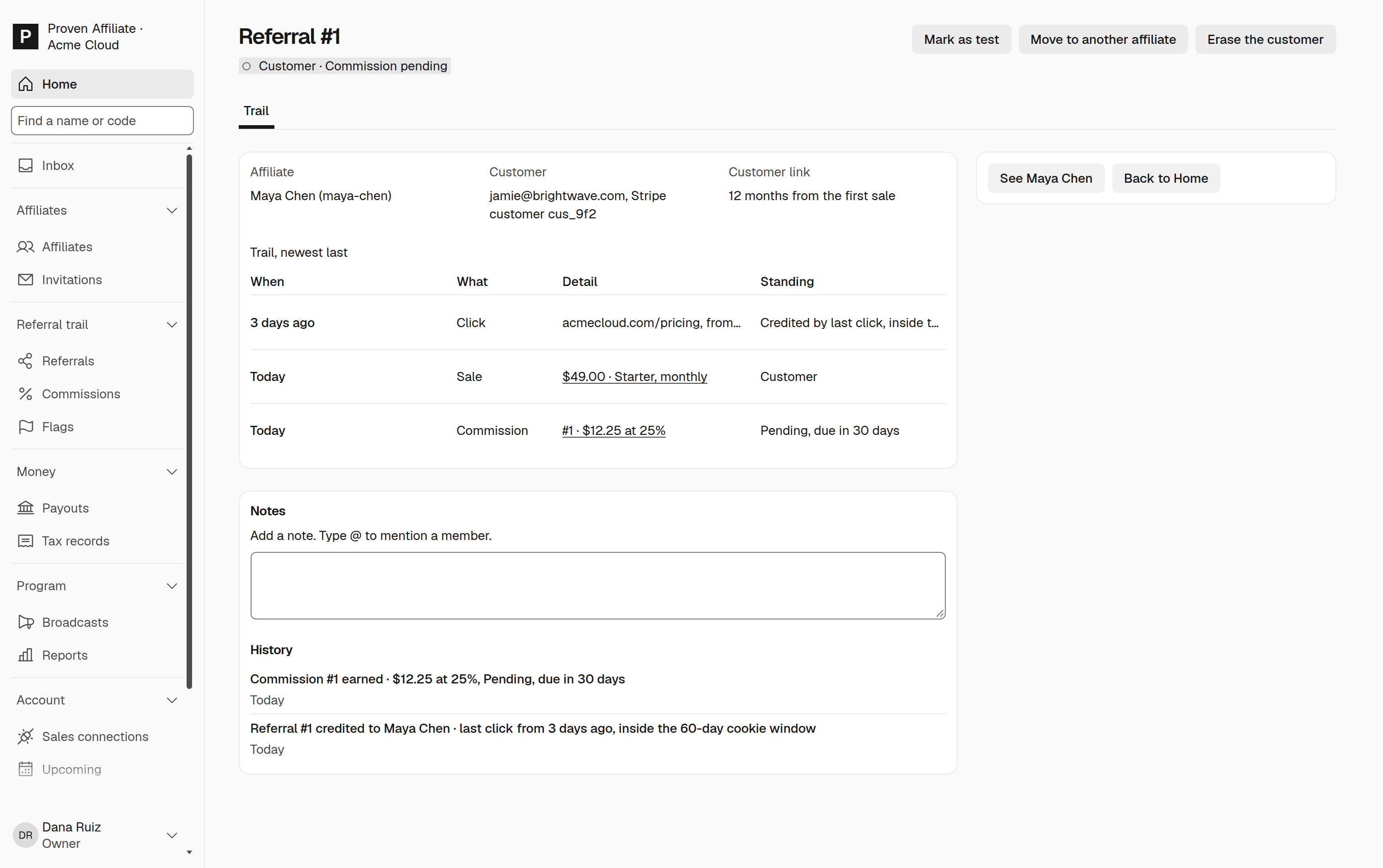 The first referral, as you see it and as your affiliate sees it