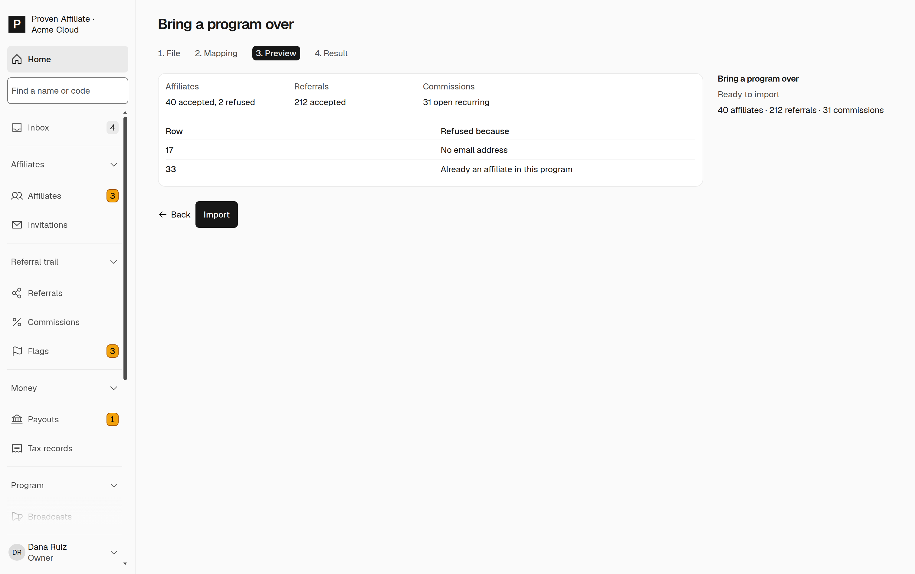 Your import's preview: 40 affiliates, 212 referrals, and 31 open recurring commissions accepted; 2 rows refused, one with no email address and one for someone who's already an affiliate in your program